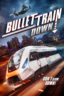 stream Bullet Train Down