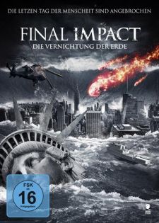 stream Final Impact - Die Vernichtung der Erde