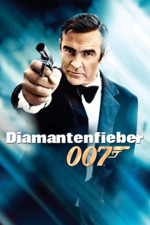stream James Bond 007 - Diamantenfieber
