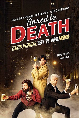 Bored to Death S01E01