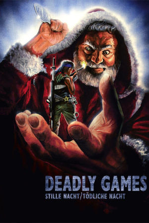 Deadly Games - Stille Nacht, Tödliche Nacht