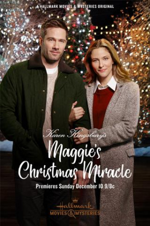 Karen Kingsbury's Maggies Christmas Miracle