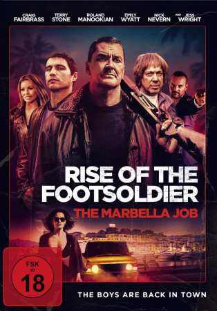 Rise of the Footsoldier: The Marbella Job