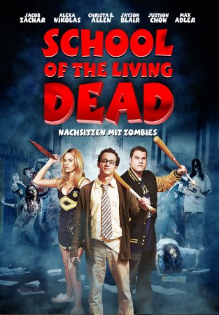 School of the Living Dead - Nachsitzen mit Zombies