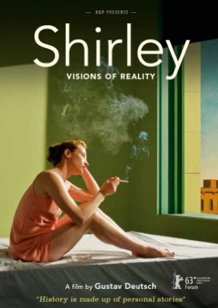 Shirley - Visionen der Realität