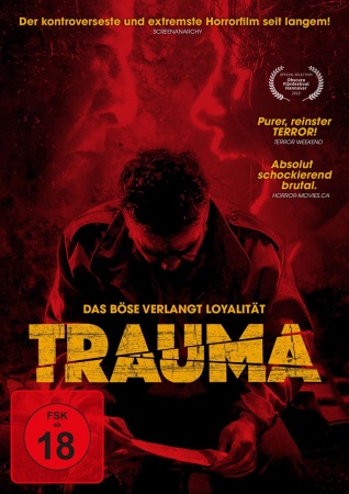 Trauma - Das Böse Verlangt Loyalität
