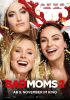 small rounded image Bad Moms 2