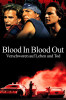 small rounded image Blood In Blood Out - Verschworen auf Leben und Tod