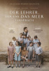small rounded image Der Lehrer, der uns das Meer versprach