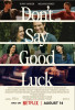 small rounded image Don't Say Good Luck