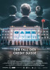 small rounded image Game Over - Der Fall der Credit Suisse
