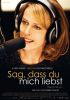 small rounded image Sag, dass du mich liebst