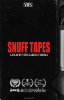 small rounded image Snuff Tapes