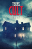 small rounded image Texas Cult House