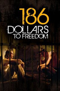 stream 186 Dollars to Freedom