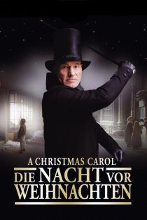 stream A Christmas Carol - Die drei Weihnachtsgeister
