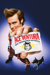 stream Ace Ventura - Ein tierischer Detektiv