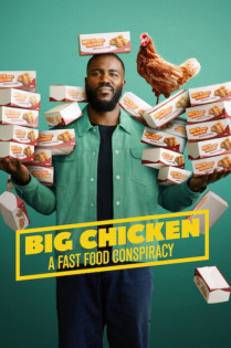 Big Chicken: A Fast Food Conspiracy