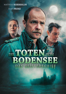 stream Die Toten vom Bodensee - Das Geisterschiff