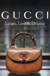 stream Gucci: Luxus, Lust & Drama