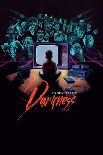 stream In Search of Darkness - Eine Reise durch den Horrorfilm der 80er Jahre