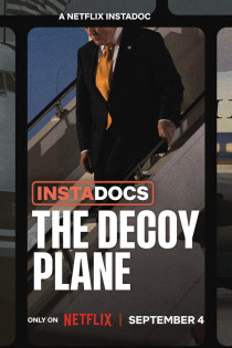 stream Instadocs: The Decoy Plane