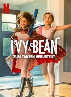 stream Ivy und Bean - Zum Tanzen verurteilt