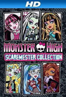 stream Monster High: Scaremester Collection