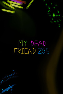 stream My Dead Friend Zoe