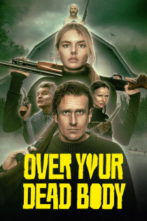 stream Over Your Dead Body