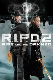 stream R I P D 2 Rise of the Damned