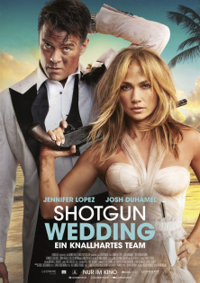 stream Shotgun Wedding - Ein knallhartes Team