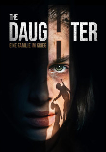 stream The Daughter - Eine Familie im Krieg