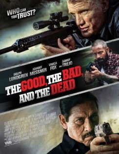stream The Good, the Bad and the Dead