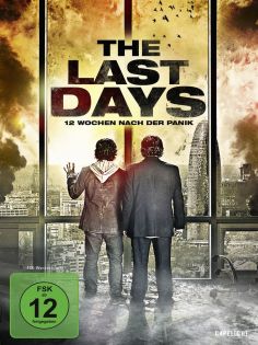 stream The Last Days - 12 Wochen nach der Panik