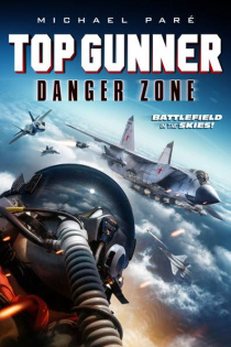 stream Top Gunner 2 - Danger Zone