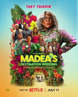stream Tyler Perrys Madeas Destination Wedding