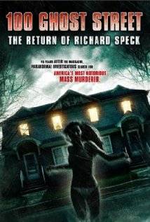 100 Ghost Street The Return of Richard Speck