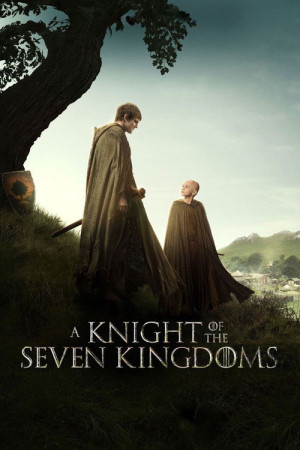 A Knight of the Seven Kingdoms S01E01