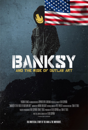 Banksy and the Rise of Outlaw Art *ENGLISH*