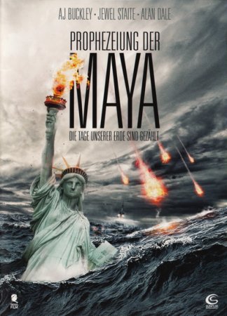Die neue Prophezeiung der Maya