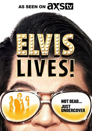 Elvis lebt! - Nicht tot, nur Undercover