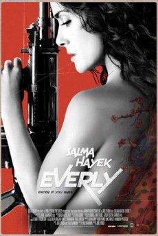Everly - Die Waffen einer Frau