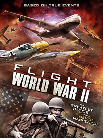 Flight World War 2 - Zurück im Zweiten Weltkrieg
