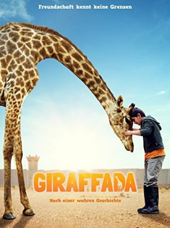 Giraffada - Nach einer wahren Geschichte