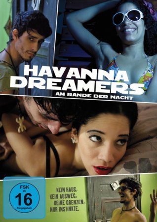 Havanna Dreamers Am Rande der Nacht