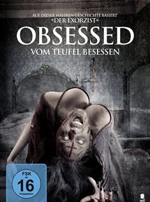 Obsessed - Vom Teufel besessen