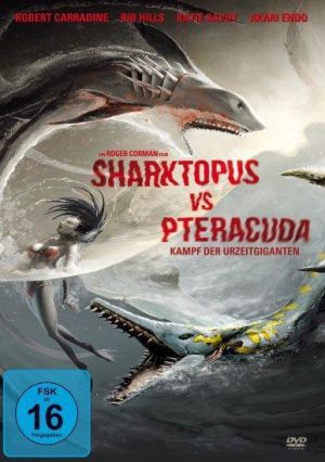 Sharktopus Vs Pteracuda - Kampf der Urzeitgiganten