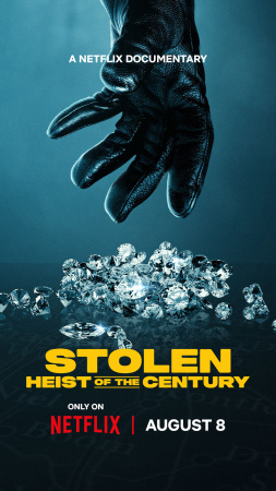 Stolen: Der große Diamantenraub in Antwerpen