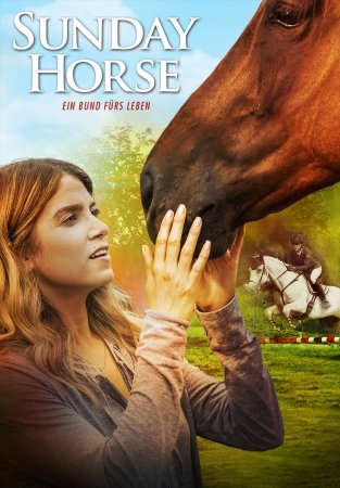 Sunday Horse - Ein Bund fürs Leben